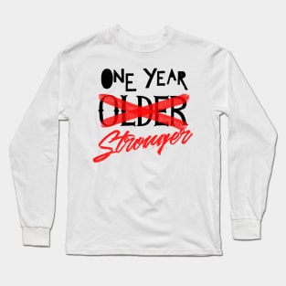 One year STRONGER Long Sleeve T-Shirt